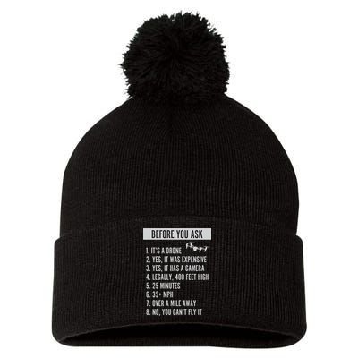 Before You Ask Drone Funny Drone Pom Pom 12in Knit Beanie
