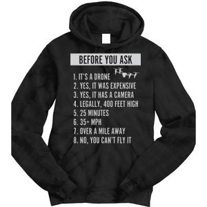 Before You Ask Drone Funny Drone Tie Dye Hoodie