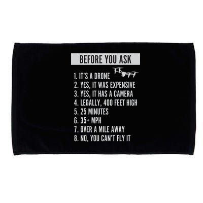Before You Ask Drone Funny Drone Microfiber Hand Towel