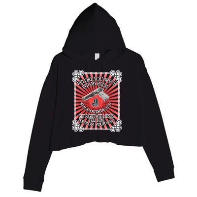 Before You Break Into My House Get Right With Jesus Crop Fleece Hoodie