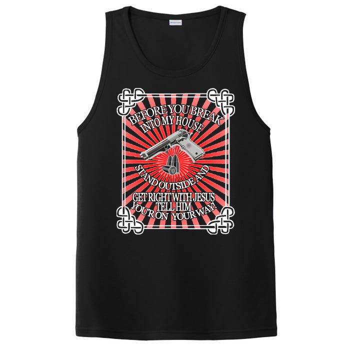 Before You Break Into My House Get Right With Jesus PosiCharge Competitor Tank