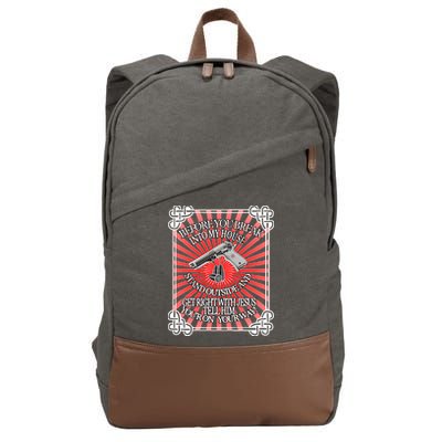 Before You Break Into My House Get Right With Jesus Cotton Canvas Backpack