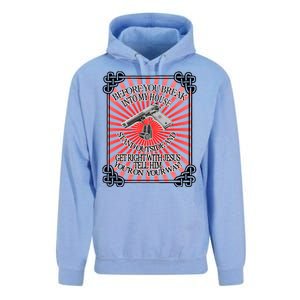 Before You Break Into My House Get Right With Jesus Unisex Surf Hoodie