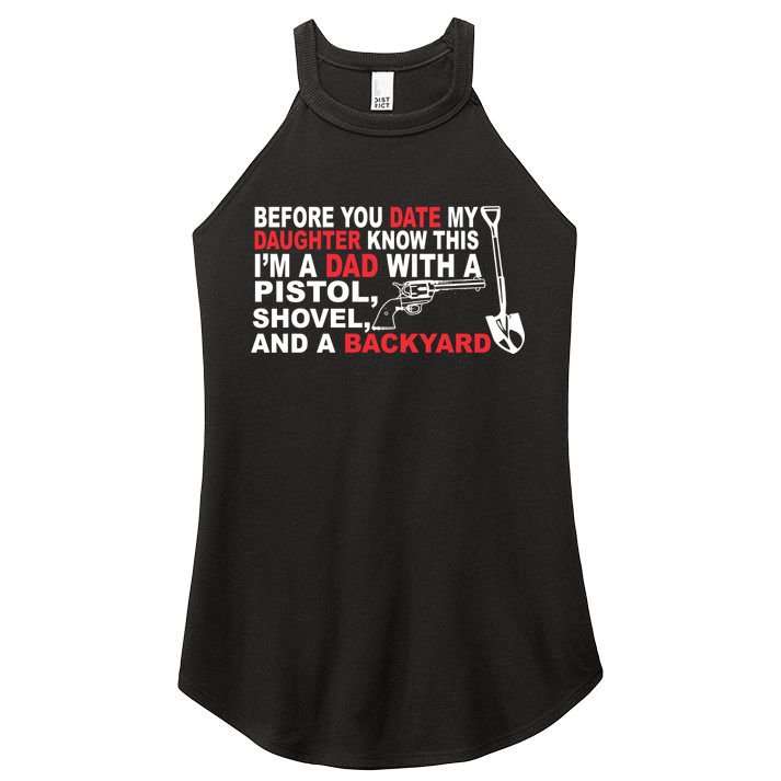 Before You Date My Daughter Gun Shovel Women's Perfect Tri Rocker Tank