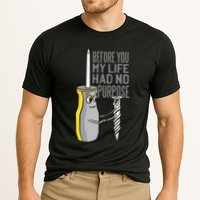 Before You My Life Had No Purpose Tool Performance Shirt