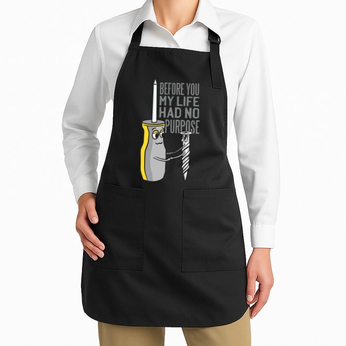 Before You My Life Had No Purpose Tool Apron