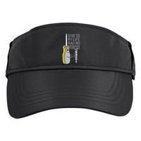 Before You My Life Had No Purpose Tool Adult Drive Performance Visor