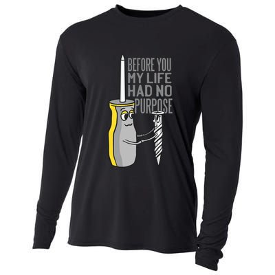Before You My Life Had No Purpose Tool Cooling Performance Long Sleeve Crew