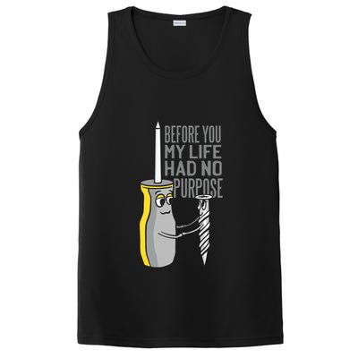 Before You My Life Had No Purpose Tool PosiCharge Competitor Tank