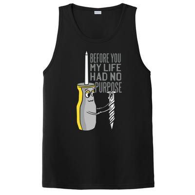 Before You My Life Had No Purpose Tool PosiCharge Competitor Tank