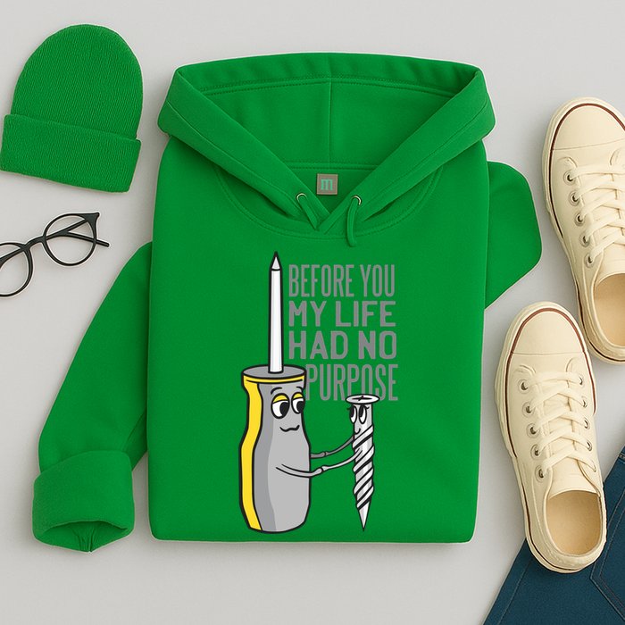Before You My Life Had No Purpose Tool Hoodie