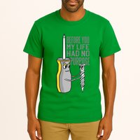 Before You My Life Had No Purpose Tool Tall T-Shirt
