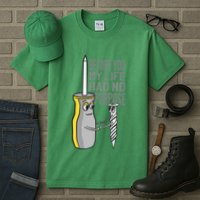 Before You My Life Had No Purpose Tool Tall T-Shirt