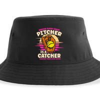 Behind Every Great Pitcher Is Catcher Making Them Look Good Gift Sustainable Bucket Hat