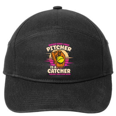 Behind Every Great Pitcher Is Catcher Making Them Look Good Gift 7-Panel Snapback Hat