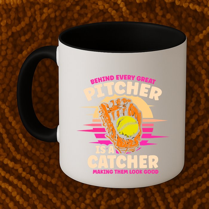 Behind Every Great Pitcher Is Catcher Making Them Look Good Gift Mug