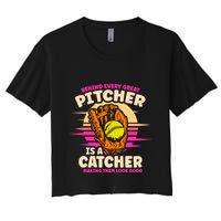 Behind Every Great Pitcher Is Catcher Making Them Look Good Gift Crop Top