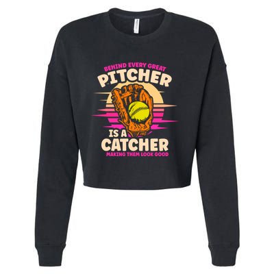 Behind Every Great Pitcher Is Catcher Making Them Look Good Gift Cropped Pullover Crew