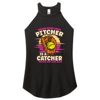 Behind Every Great Pitcher Is Catcher Making Them Look Good Gift Women's Perfect Tri Rocker Tank