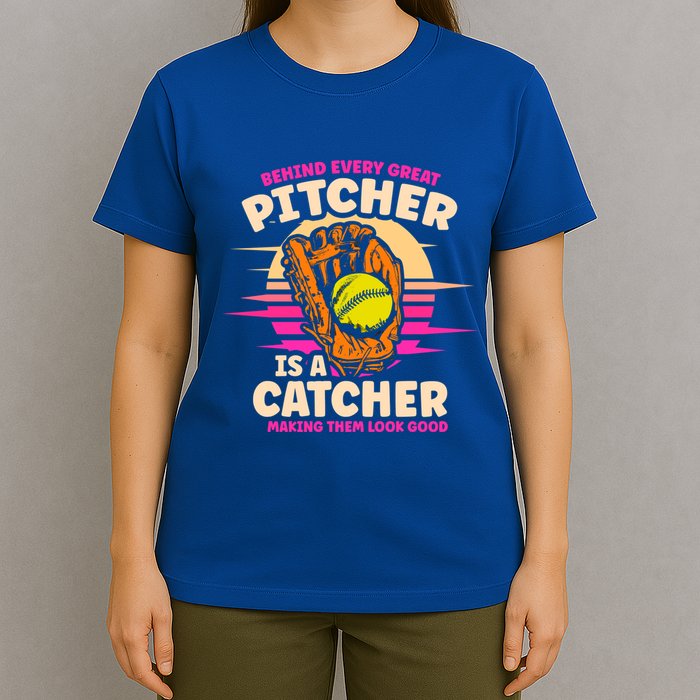 Behind Every Great Pitcher Is Catcher Making Them Look Good Gift T-Shirt