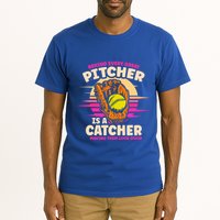 Behind Every Great Pitcher Is Catcher Making Them Look Good Gift Tall T-Shirt