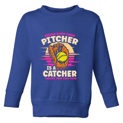 Behind Every Great Pitcher Is Catcher Making Them Look Good Gift Toddler Sweatshirt