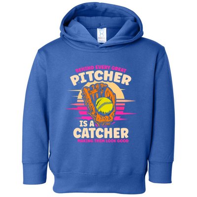 Behind Every Great Pitcher Is Catcher Making Them Look Good Gift Toddler Hoodie