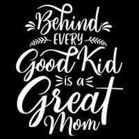 Behind Every Good Is A Great Mom Mothers Day Cooling Performance Crew T-Shirt