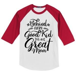 Behind Every Good Kid Is A Great Mom Kids Colorblock Raglan Jersey