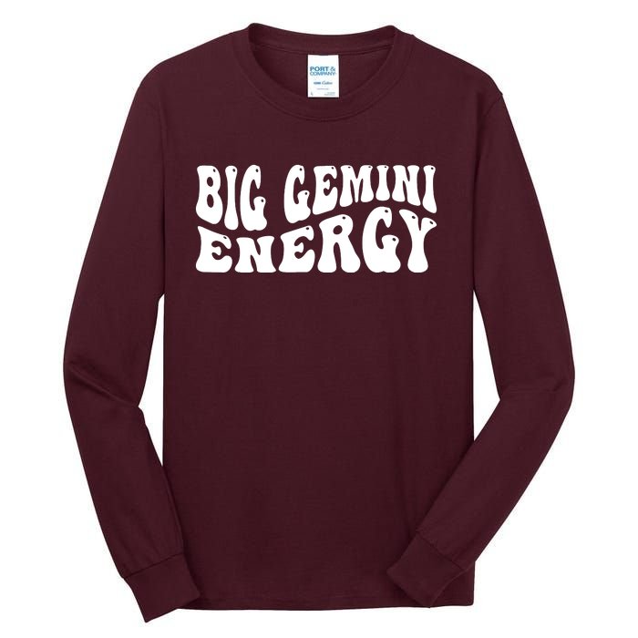 Big Energy Gemini May June Birthday Tall Long Sleeve T-Shirt