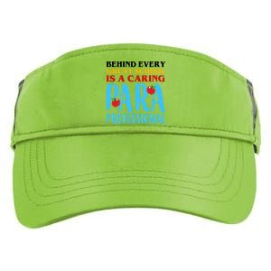 Behind Every Great School Is A Caring Para Professional Gift For Teacher Adult Drive Performance Visor