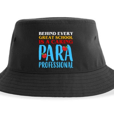 Behind Every Great School Is A Caring Para Professional Gift For Teacher Sustainable Bucket Hat
