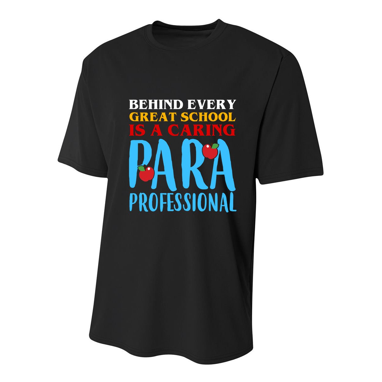 Behind Every Great School Is A Caring Para Professional Gift For Teacher Youth Performance Sprint T-Shirt