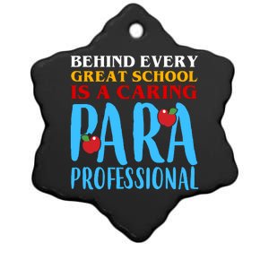 Behind Every Great School Is A Caring Para Professional Gift For Teacher Ceramic Star Ornament