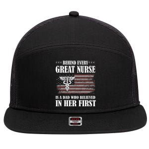 Behind Every Great Nurse Is A Dad Father Nursing Nurse Dad 7 Panel Mesh Trucker Snapback Hat