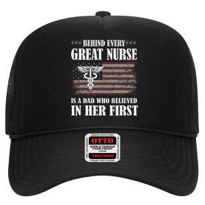 Behind Every Great Nurse Is A Dad Father Nursing Nurse Dad High Crown Mesh Back Trucker Hat