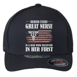 Behind Every Great Nurse Is A Dad Father Nursing Nurse Dad Flexfit Unipanel Trucker Cap