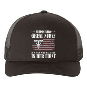 Behind Every Great Nurse Is A Dad Father Nursing Nurse Dad Yupoong Adult 5-Panel Trucker Hat