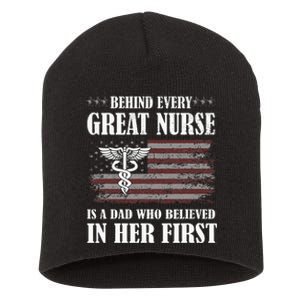 Behind Every Great Nurse Is A Dad Father Nursing Nurse Dad Short Acrylic Beanie