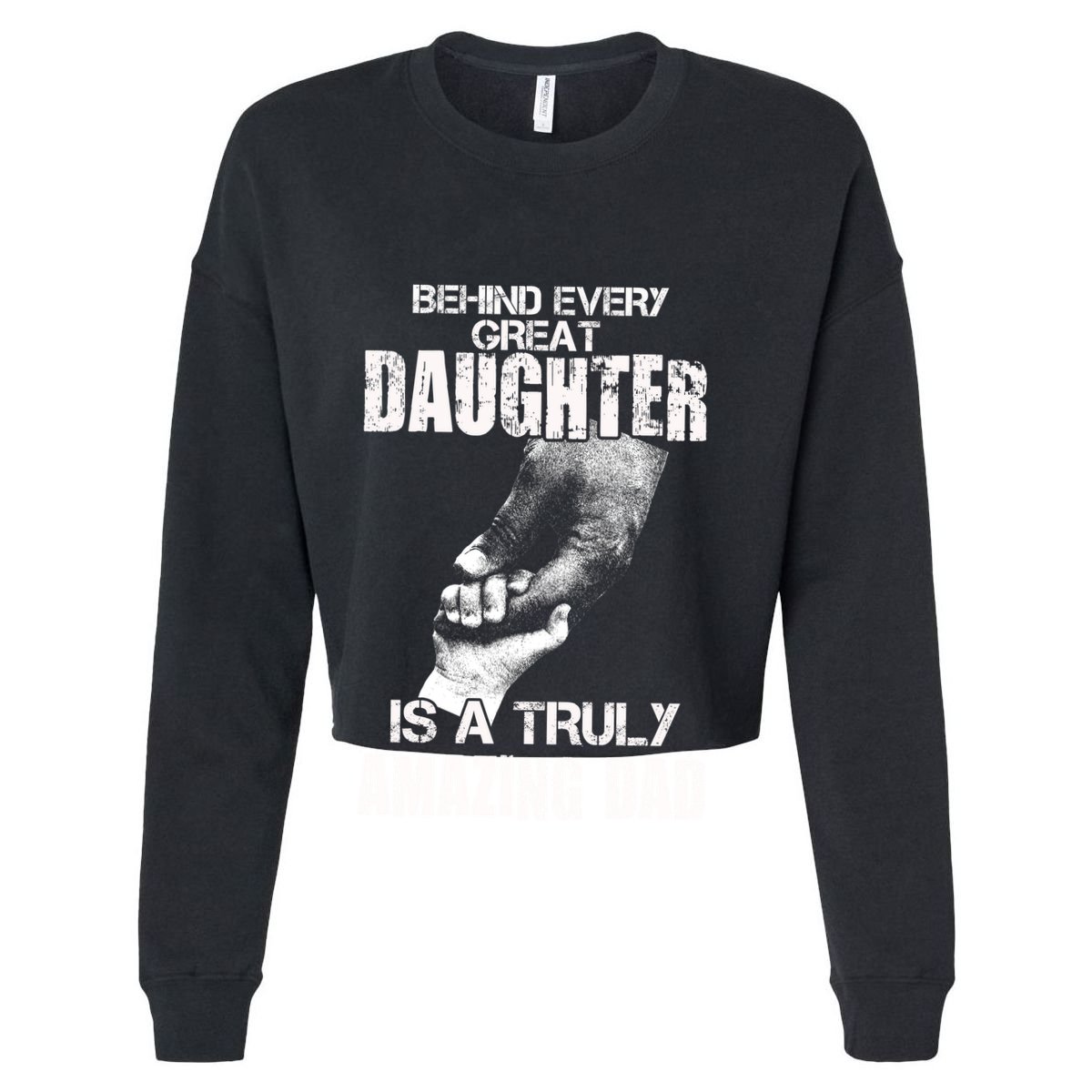 Behind Every Great Daughter Is A Truly Amazing Dad Tall T-Shirt