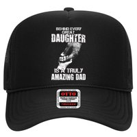Behind Every Great Daughter Is A Truly Amazing Dad Hat