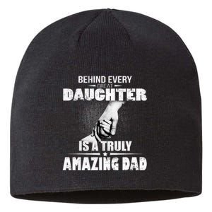 Behind Every Great Daughter Is A Truly Amazing Dad Sustainable Beanie