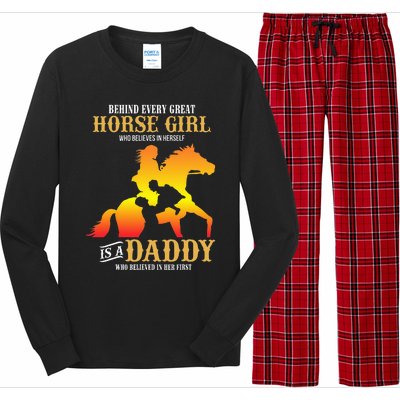 Behind Every Great Horse Girl Daddy Fathers Day Gifts Long Sleeve Pajama Set