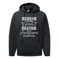 Behind Every Great Pastor Is Awesome Congregation Christian Performance Fleece Hoodie