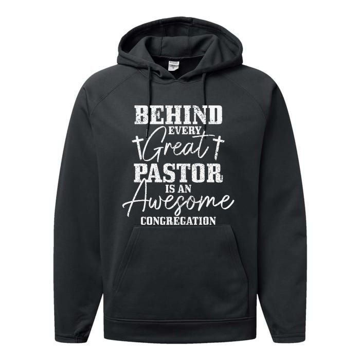 Behind Every Great Pastor Is Awesome Congregation Christian Performance Fleece Hoodie