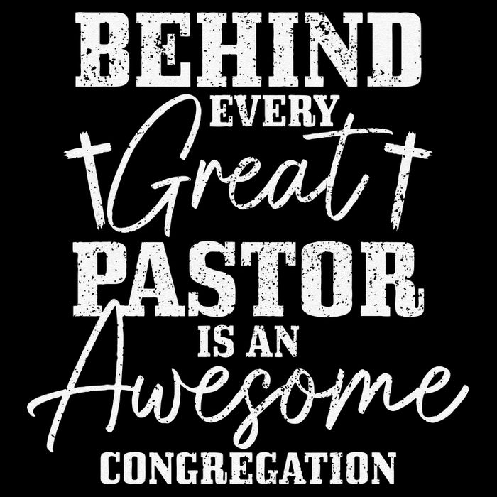 Behind Every Great Pastor Is Awesome Congregation Christian 16 in Basic Backpack