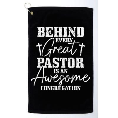 Behind Every Great Pastor Is Awesome Congregation Christian Golf Towel