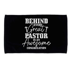 Behind Every Great Pastor Is Awesome Congregation Christian Microfiber Hand Towel