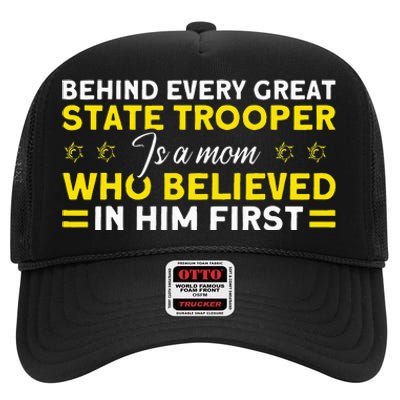 Behind Every Great State Trooper A Mom State Trooper High Crown Mesh Back Trucker Hat