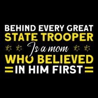 Behind Every Great State Trooper A Mom State Trooper Magnet